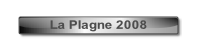 La Plagne 2008.